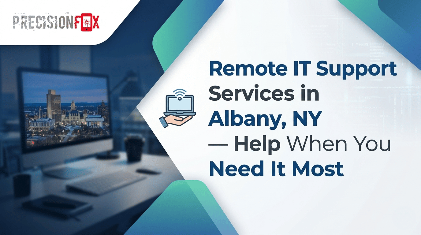 Remote IT Support Services in Albany, NY — Help When You Need It Most