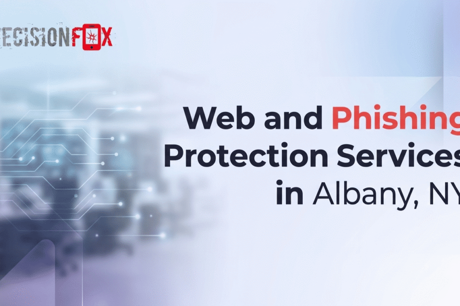 Web and Phishing Protection Services in Albany, NY